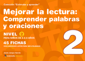 Mejorar la lectura - Comprender palabras y oraciones