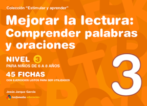 Mejorar la lectura - Comprender palabras y oraciones