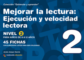 Mejorar la lectura - Velocidad y ejecución lectora