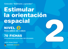 Estimular la orientación espacial