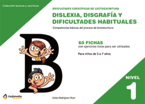Dificultades específicas de lectoescritura: dislexia, disgrafía y dificultades habituales