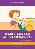 Cómo fomentar la responsabilidad
