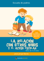 La relación con otros niños y el acoso escolar