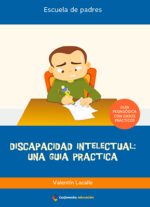 Discapacidad intelectual: Una guía educativa