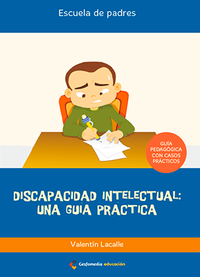 Discapacidad intelectual: Una guía educativa