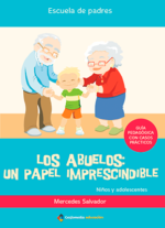 Los abuelos: un papel imprescindible