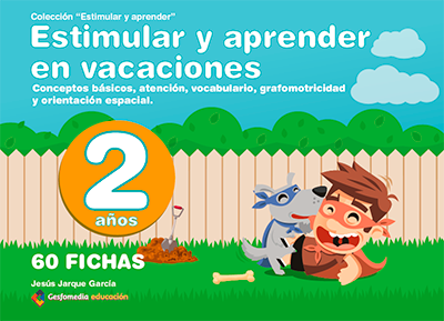 Estimular y aprender en vacaciones 2 años