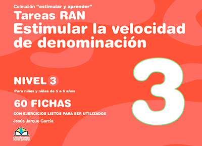 Tareas Ran. Estimular la velocidad de denominación