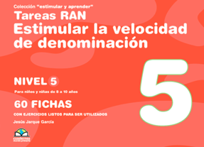 Tareas Ran. Estimular la velocidad de denominación